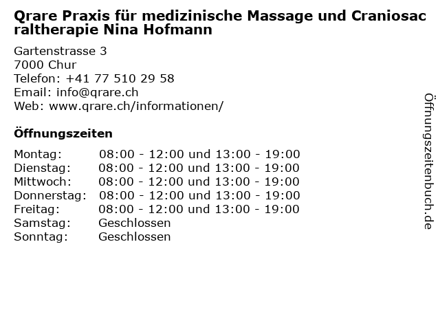 Qrare Praxis für medizinische Massage und Craniosacraltherapie Nina Hofmann in Chur: Adresse und Öffnungszeiten