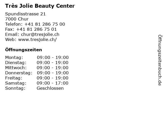 Très Jolie Beauty Center in Chur: Adresse und Öffnungszeiten