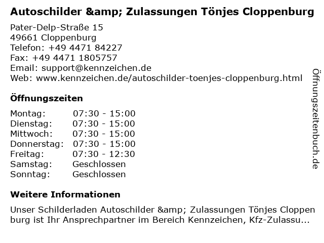 Autoschilder & Zulassungen Tönjes Cloppenburg in Cloppenburg: Adresse und Öffnungszeiten
