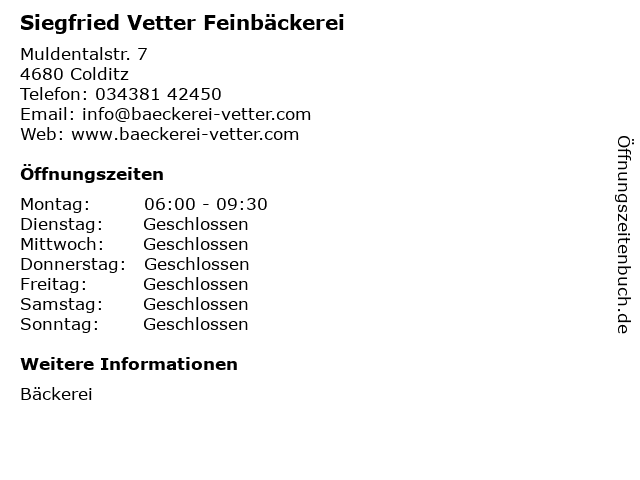 Siegfried Vetter Feinbäckerei in Colditz: Adresse und Öffnungszeiten
