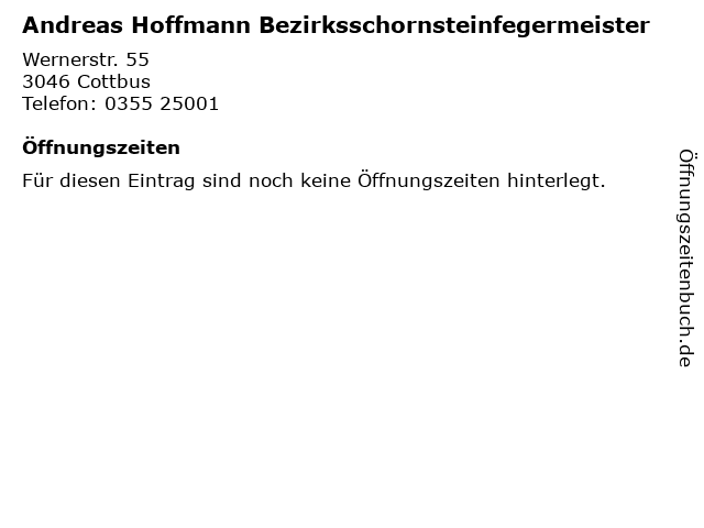 Andreas Hoffmann Bezirksschornsteinfegermeister in Cottbus: Adresse und Öffnungszeiten