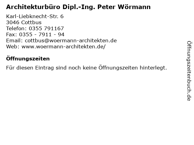Architekturbüro Dipl.-Ing. Peter Wörmann in Cottbus: Adresse und Öffnungszeiten