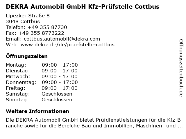 DEKRA Automobil GmbH Kfz-Prüfstelle Cottbus in Cottbus: Adresse und Öffnungszeiten