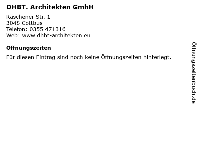 DHBT. Architekten GmbH in Cottbus: Adresse und Öffnungszeiten
