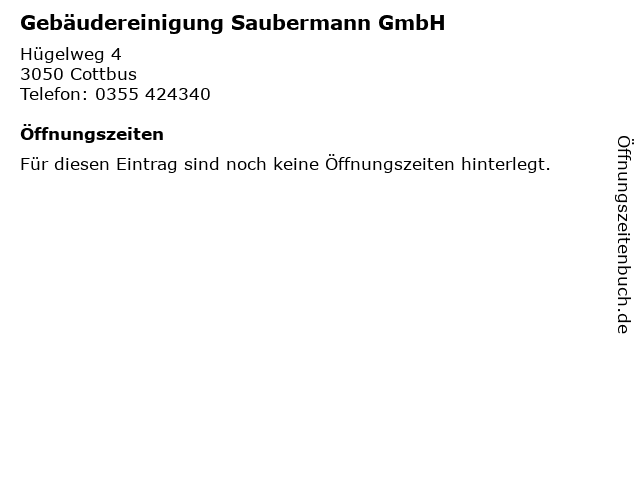 Gebäudereinigung Saubermann GmbH in Cottbus: Adresse und Öffnungszeiten