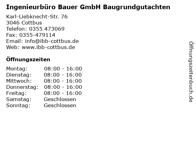 Ingenieurbüro Bauer GmbH Baugrundgutachten in Cottbus: Adresse und Öffnungszeiten