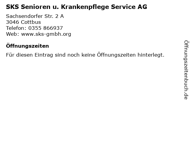 SKS Senioren u. Krankenpflege Service AG in Cottbus: Adresse und Öffnungszeiten