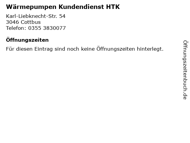 Wärmepumpen Kundendienst HTK in Cottbus: Adresse und Öffnungszeiten