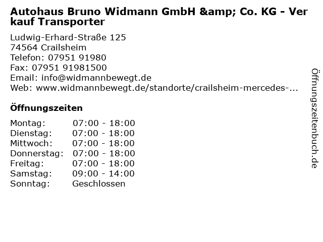 Autohaus Bruno Widmann GmbH & Co. KG - Verkauf Transporter in Crailsheim: Adresse und Öffnungszeiten