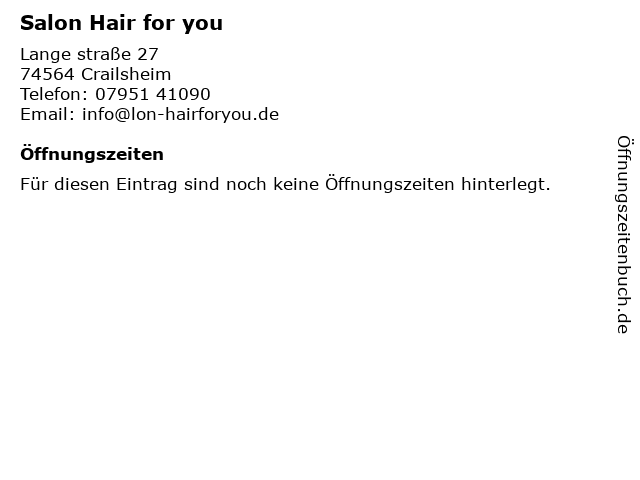 Salon Hair for you in Crailsheim: Adresse und Öffnungszeiten