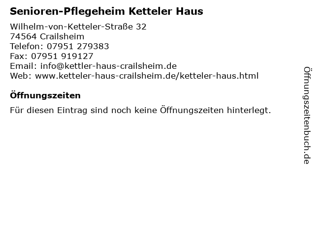 Senioren-Pflegeheim Ketteler Haus in Crailsheim: Adresse und Öffnungszeiten