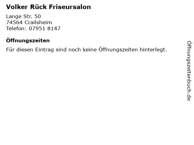 Volker Rück Friseursalon in Crailsheim: Adresse und Öffnungszeiten