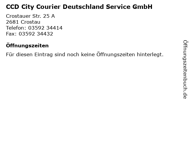 CCD City Courier Deutschland Service GmbH in Crostau: Adresse und Öffnungszeiten