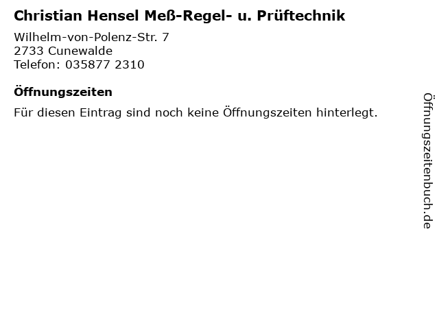 Christian Hensel Meß-Regel- u. Prüftechnik in Cunewalde: Adresse und Öffnungszeiten