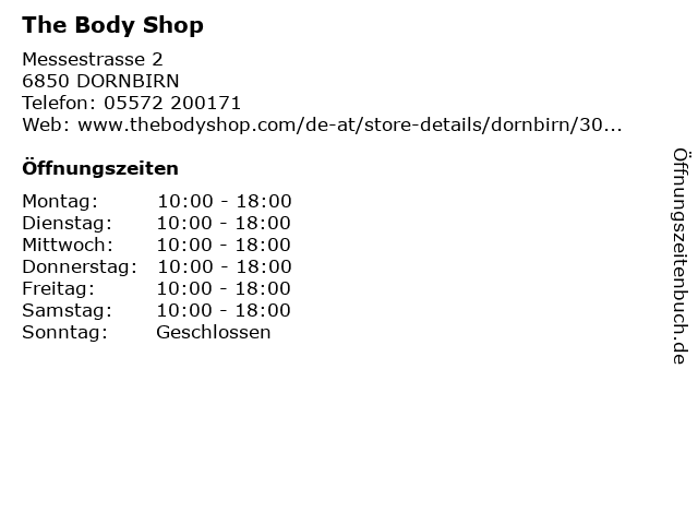 The Body Shop in DORNBIRN: Adresse und Öffnungszeiten