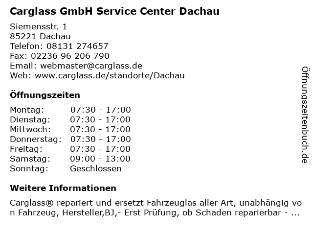 Carglass GmbH Service Center Dachau in Dachau: Adresse und Öffnungszeiten