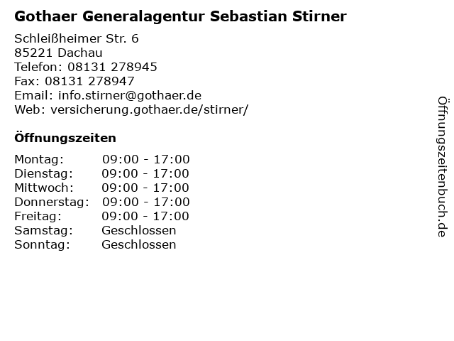 Gothaer Generalagentur Sebastian Stirner in Dachau: Adresse und Öffnungszeiten