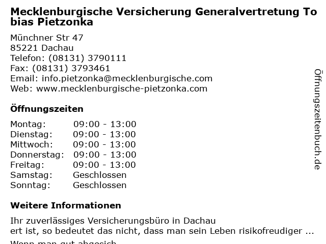 Mecklenburgische Versicherung Generalvertretung Tobias Pietzonka in Dachau: Adresse und Öffnungszeiten