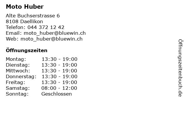Moto Huber in Daellikon: Adresse und Öffnungszeiten