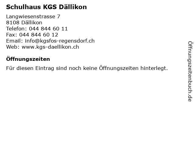 Schulhaus KGS Dällikon in Dällikon: Adresse und Öffnungszeiten