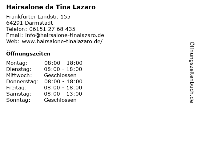 Hairsalone da Tina Lazaro in Darmstadt: Adresse und Öffnungszeiten
