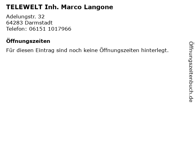 TELEWELT Inh. Marco Langone in Darmstadt: Adresse und Öffnungszeiten