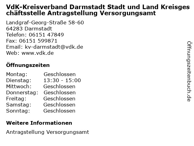 VdK-Kreisverband Darmstadt Stadt und Land Kreisgeschäftsstelle Antragstellung Versorgungsamt in Darmstadt: Adresse und Öffnungszeiten