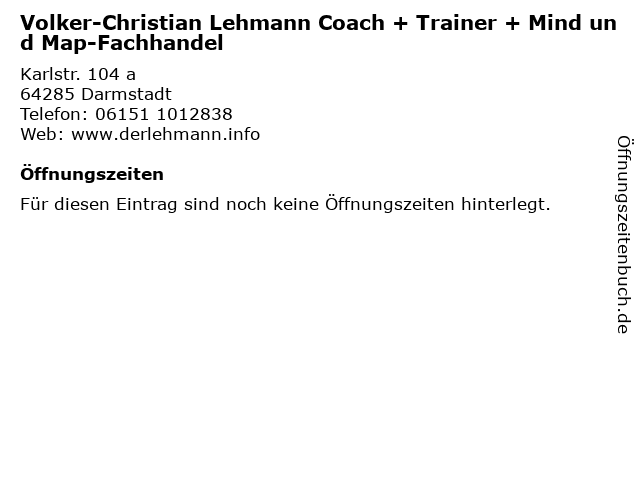 Volker-Christian Lehmann Coach + Trainer + Mind und Map-Fachhandel in Darmstadt: Adresse und Öffnungszeiten