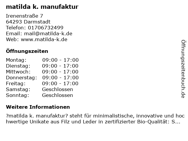 matilda k. manufaktur in Darmstadt: Adresse und Öffnungszeiten