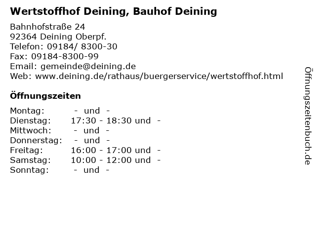 Wertstoffhof Deining, Bauhof Deining in Deining Oberpf.: Adresse und Öffnungszeiten