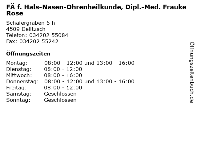 FÄ f. Hals-Nasen-Ohrenheilkunde, Dipl.-Med. Frauke Rose in Delitzsch: Adresse und Öffnungszeiten