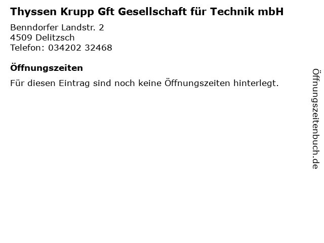 Thyssen Krupp Gft Gesellschaft für Technik mbH in Delitzsch: Adresse und Öffnungszeiten