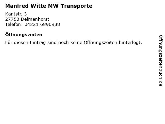Manfred Witte MW Transporte in Delmenhorst: Adresse und Öffnungszeiten