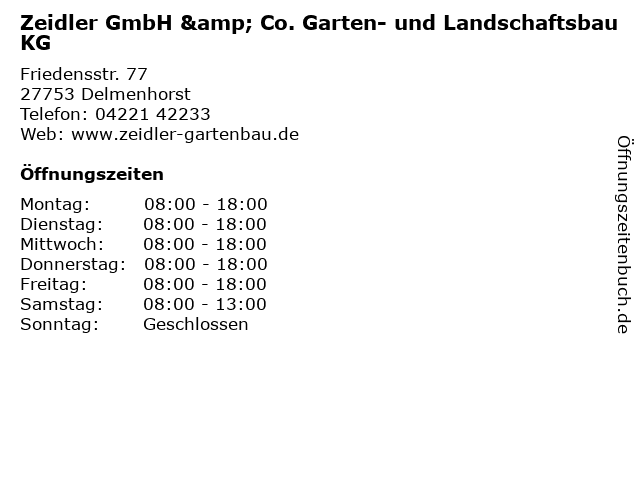 Zeidler GmbH & Co. Garten- und Landschaftsbau KG in Delmenhorst: Adresse und Öffnungszeiten
