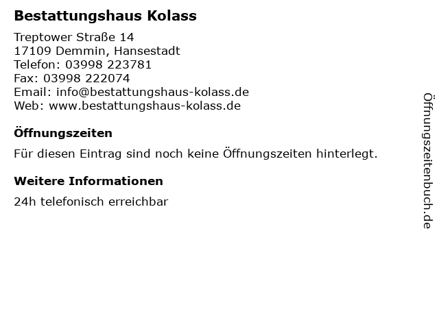 Bestattungshaus Kolass in Demmin, Hansestadt: Adresse und Öffnungszeiten