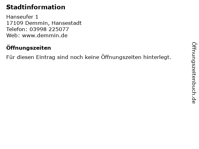 Stadtinformation in Demmin, Hansestadt: Adresse und Öffnungszeiten