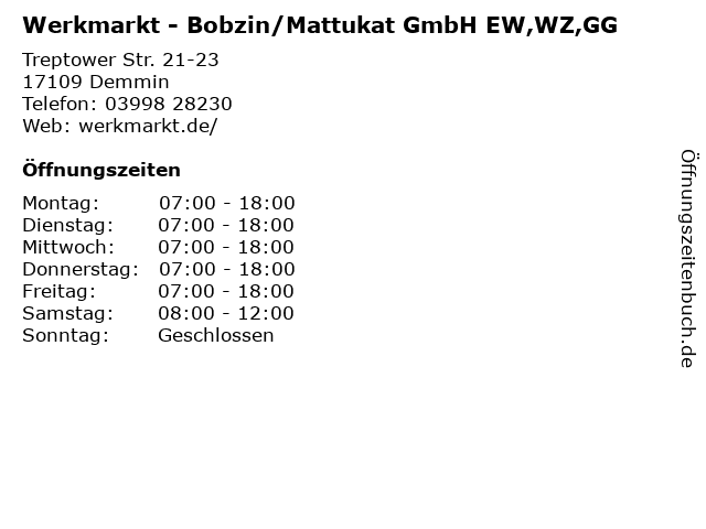 Werkmarkt - Bobzin/Mattukat GmbH EW,WZ,GG in Demmin: Adresse und Öffnungszeiten