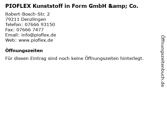 PIOFLEX Kunststoff in Form GmbH & Co. in Denzlingen: Adresse und Öffnungszeiten