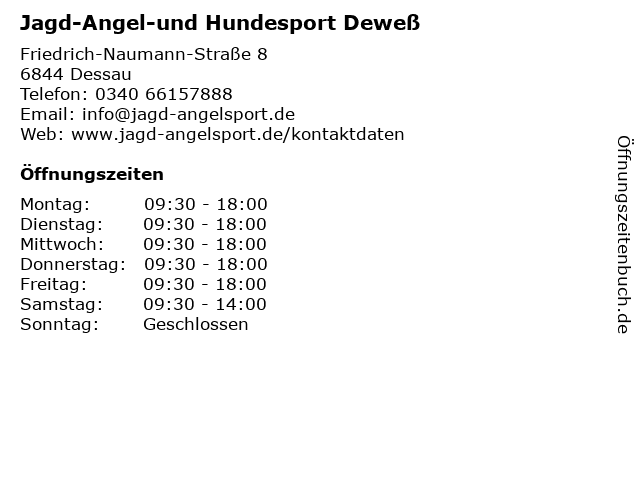 Jagd-Angel-und Hundesport Deweß in Dessau: Adresse und Öffnungszeiten