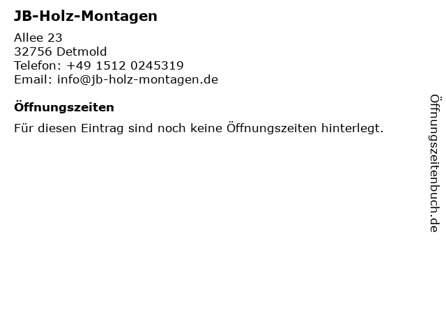 JB-Holz-Montagen in Detmold: Adresse und Öffnungszeiten