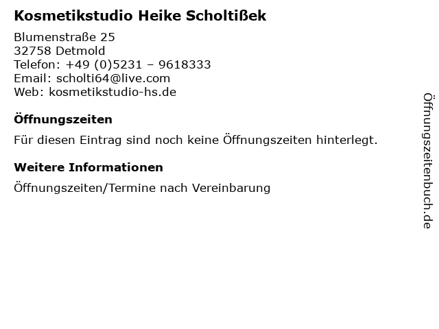 Kosmetikstudio Heike Scholtißek in Detmold: Adresse und Öffnungszeiten