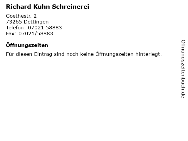 Richard Kuhn Schreinerei in Dettingen: Adresse und Öffnungszeiten