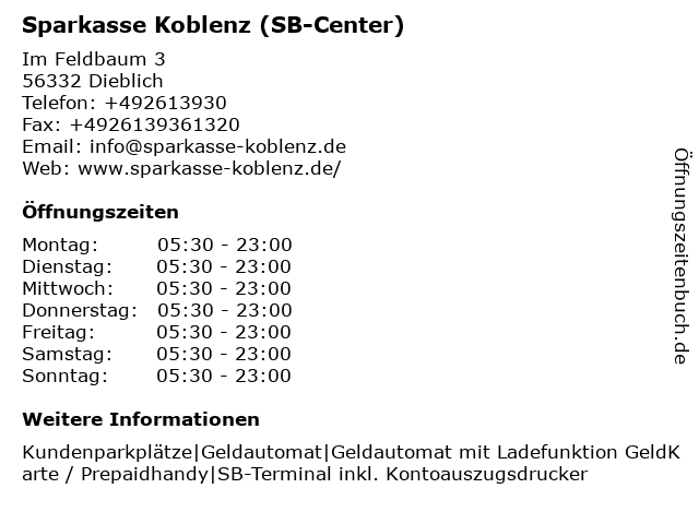 á… Offnungszeiten Sparkasse Koblenz Geschaftsstelle Dieblich Im Feldbaum 3 In Dieblich
