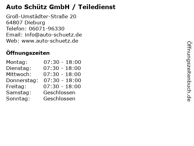 Auto Schütz GmbH / Teiledienst in Dieburg: Adresse und Öffnungszeiten