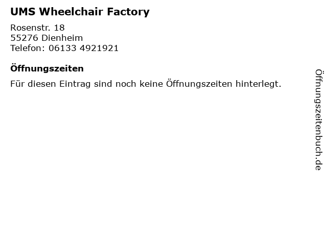 UMS Wheelchair Factory in Dienheim: Adresse und Öffnungszeiten