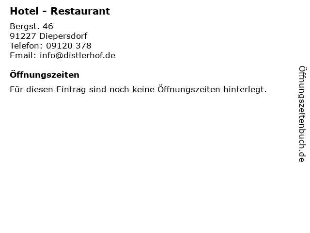 Hotel - Restaurant in Diepersdorf: Adresse und Öffnungszeiten