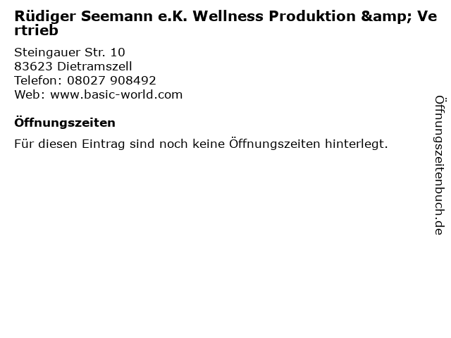 Rüdiger Seemann e.K. Wellness Produktion & Vertrieb in Dietramszell: Adresse und Öffnungszeiten