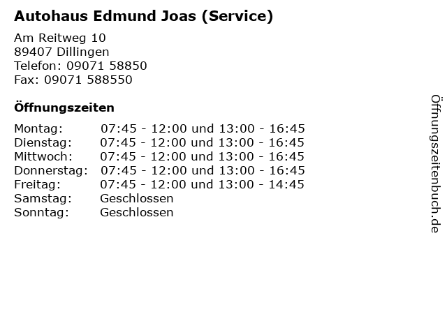 Autohaus Edmund Joas (Service) in Dillingen: Adresse und Öffnungszeiten