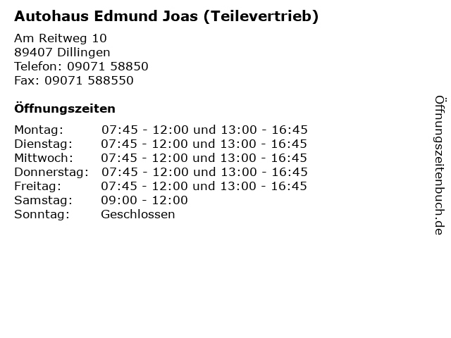 Autohaus Edmund Joas (Teilevertrieb) in Dillingen: Adresse und Öffnungszeiten