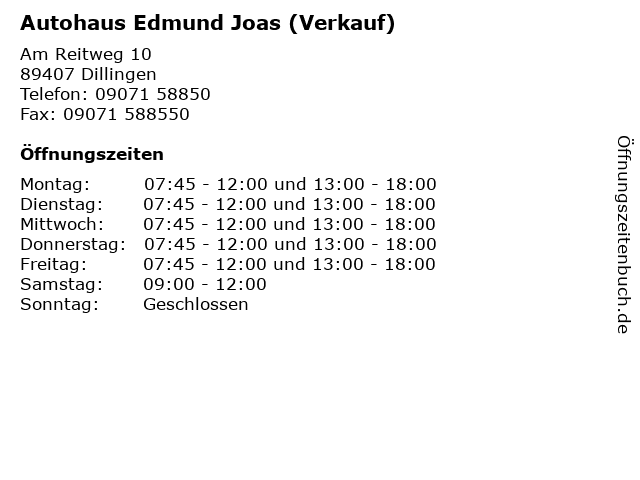 Autohaus Edmund Joas (Verkauf) in Dillingen: Adresse und Öffnungszeiten